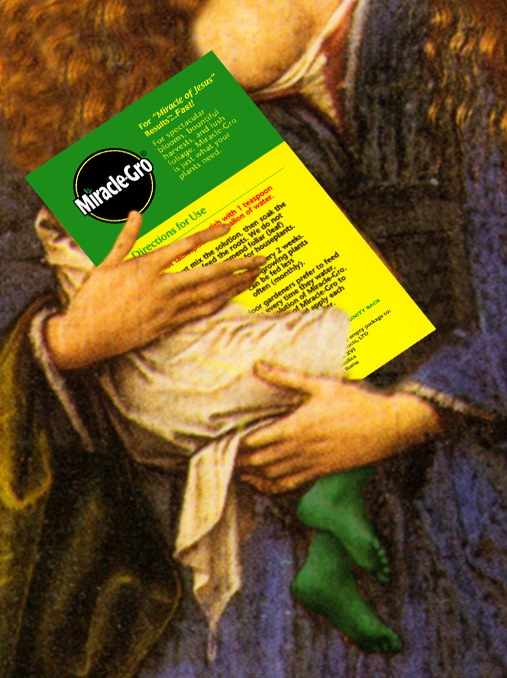 miracle grow jesus madonna